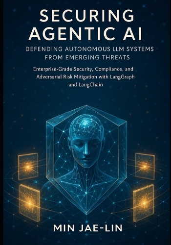 Securing Agentic AI