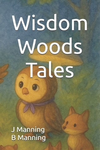Wisdom Woods Tales