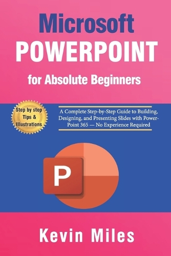 PowerPoint for Absolute Beginners