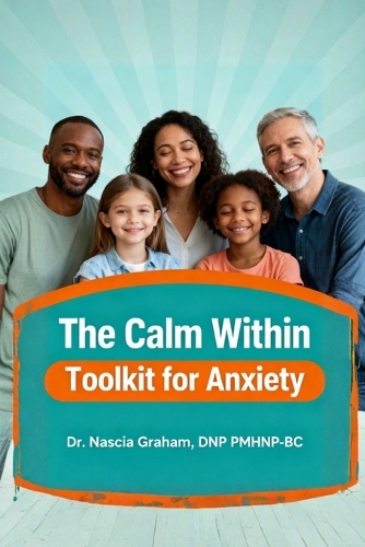 The Calm Within Toolkit for Anxiety