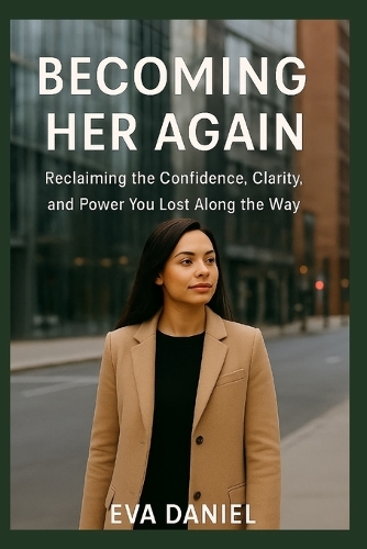 Becoming Her Again