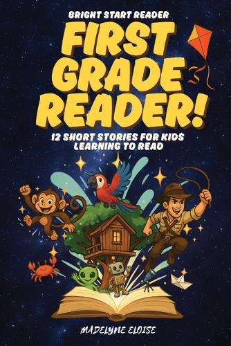 The First Grade Reader