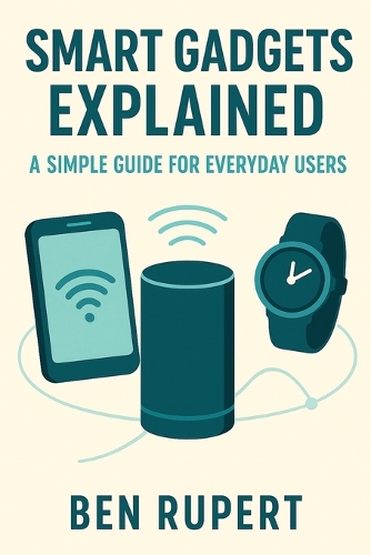 Smart Gadgets Explained