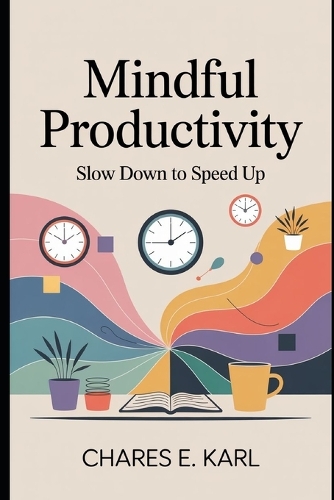 Mindful Productivity
