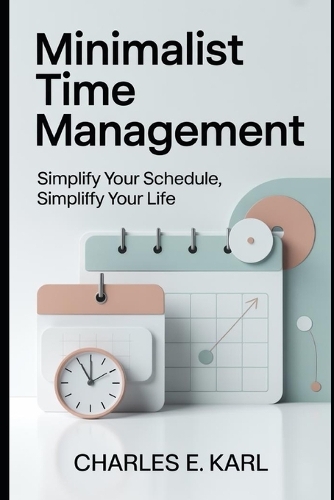 Minimalist Time Management