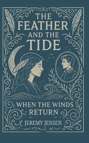 The Feather and the Tide