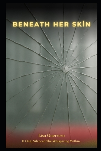 Beneath Her Skin