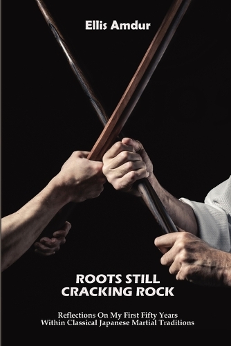 Roots Still Cracking Rock