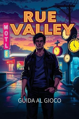 Rue Valley Guida Al Gioco
