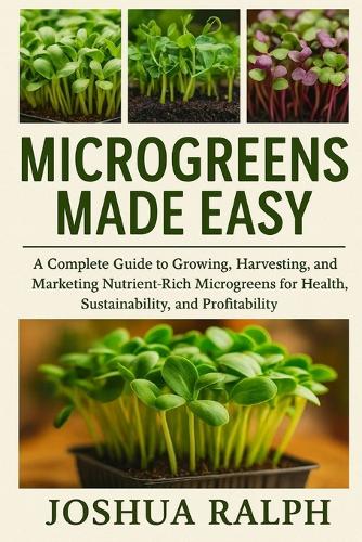 Microgreens Made Easy