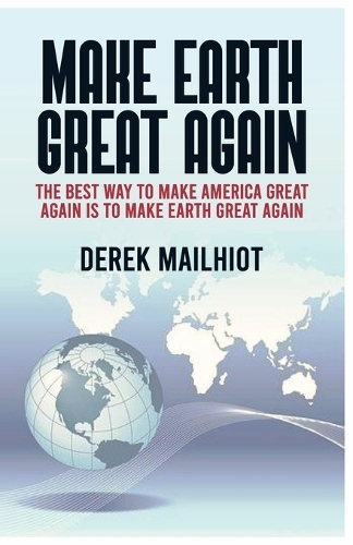 Make Earth Great Again