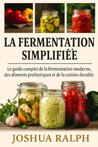 La fermentation simplifiée