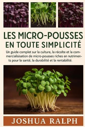 Les Micro-Pousses En Toute Simplicité