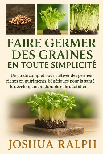 Faire germer des graines en toute simplicité