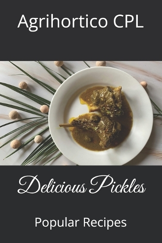 Delicious Pickles