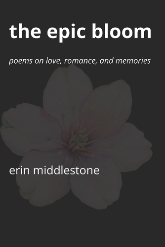 The Epic Bloom