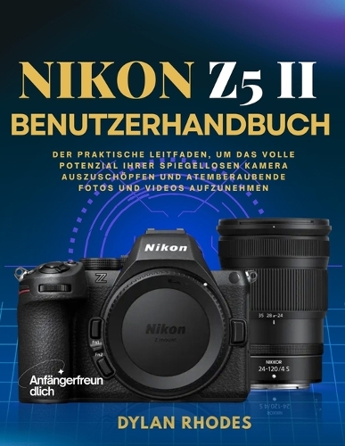 Nikon Z5 II Benutzerhandbuch