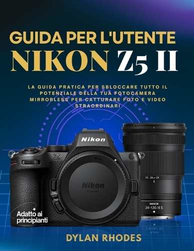 Guida Per l'Utente Nikon Z5 II