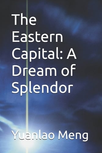 The Eastern Capital