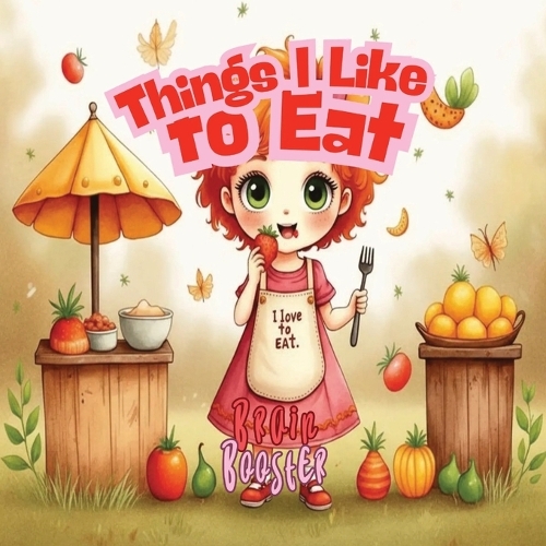 Things I Like to Eat