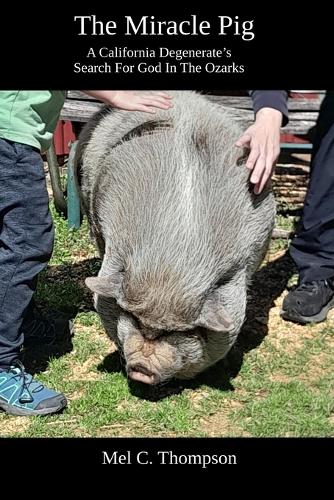 The Miracle Pig