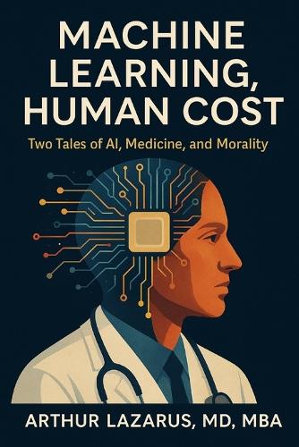 Machine Learning, Human Cost