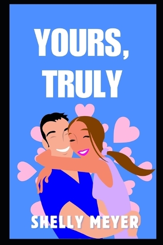 Yours, Truly
