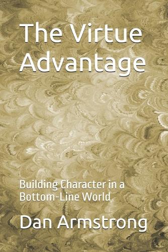 The Virtue Advantage