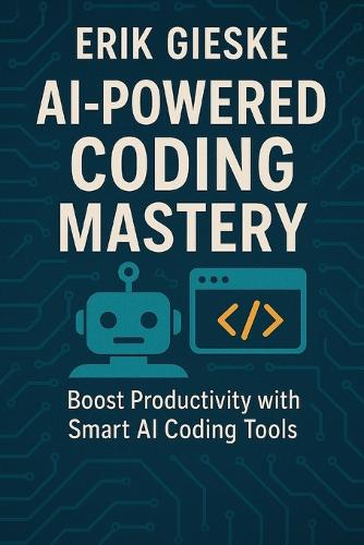 AI-Powered Coding Mastery
