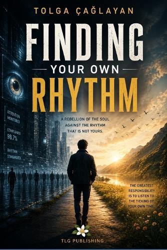Finding Your Own Rhythm