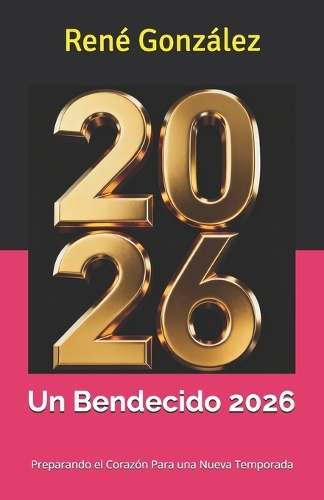 Un Bendecido 2026