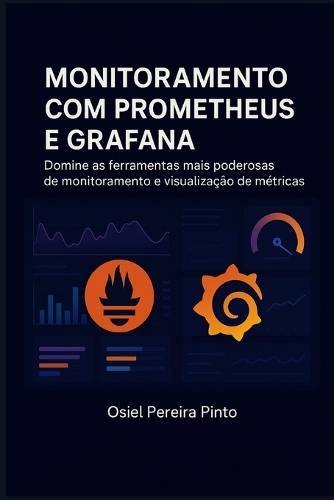 Monitoramento com Prometheus e Grafana
