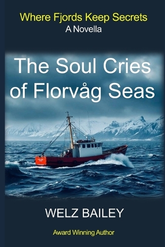 The Soul Cries of Florvag Seas