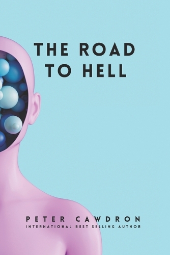 The Road to Hell