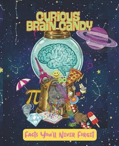 Curious Brain Candy