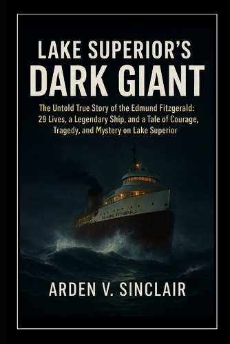 Lake Superior's Dark Giant