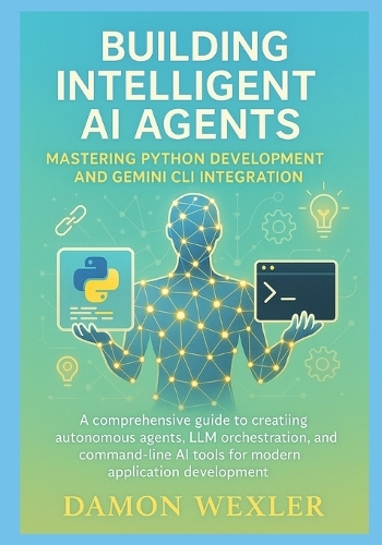 Building Intelligent AI Agents