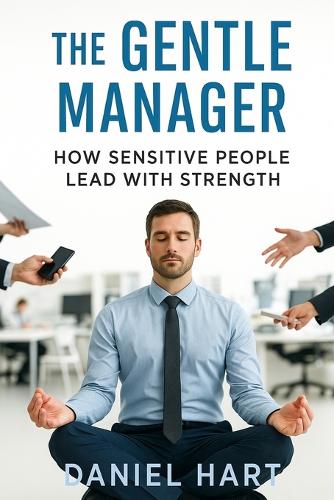 The Gentle Manager