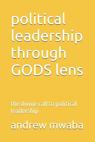political leadership through GODS lens