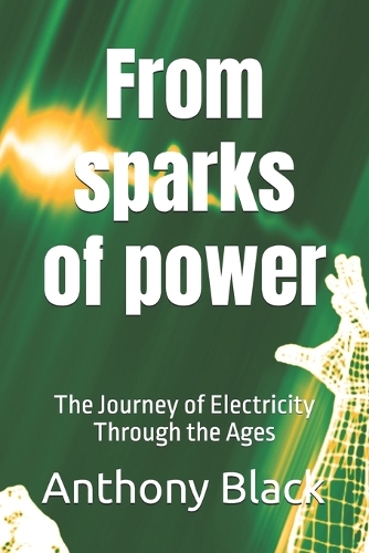 From sparks of power
