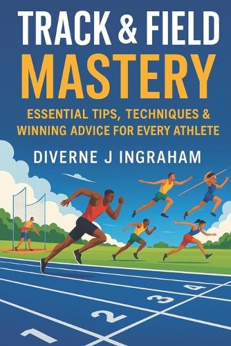 Track & Field Mastery