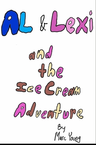 Al & Lexi and the Ice Cream Adventure