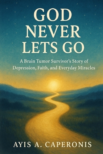 God Never Lets Go