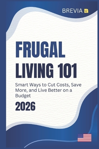 Frugal Living 101