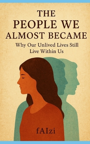 The People We Almost Became