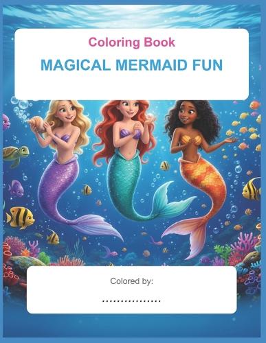 Magical Mermaid Fun