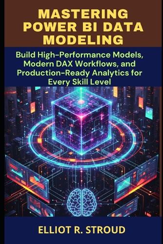 Mastering Power Bi Data Modeling