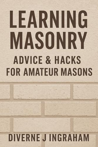 Learning Masonry