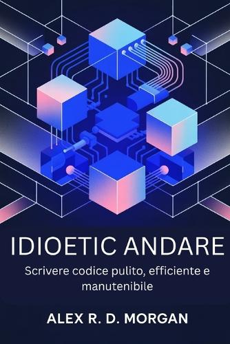 Idioetic Andare