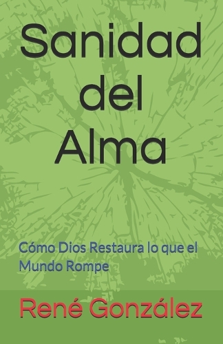 Sanidad del Alma